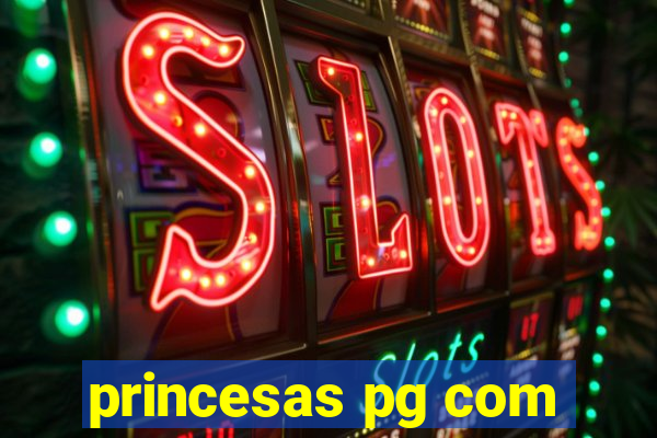 princesas pg com